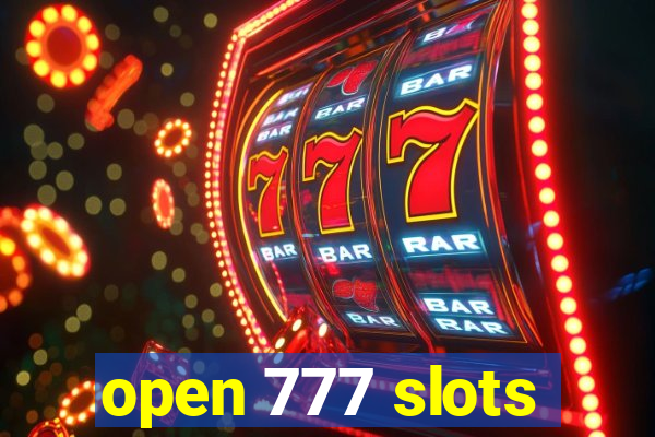 open 777 slots